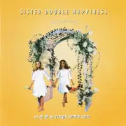 CD - Sister Double Happiness - Heart And Mind