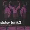 Double LP - Sister Funk 2 Comp - The Sound Of The Unknown Soul Sisters