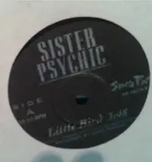 7'' - Sister Psychic - Little Bird / Lucifer Sam