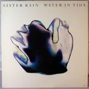 Sister Rain - Water in Tide