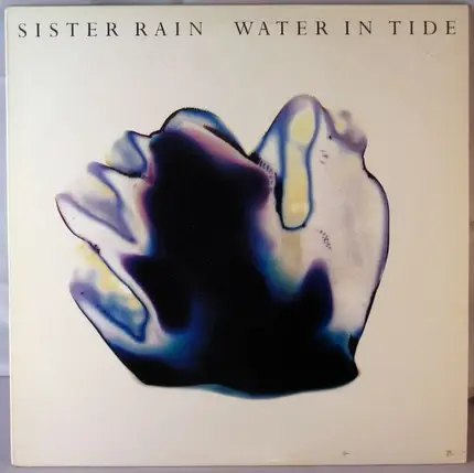 Sister Rain - Water in Tide