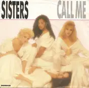 The Sisters - Call Me