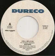 7inch Vinyl Single - Sisters - Call Me