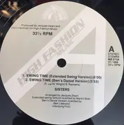 12inch Vinyl Single - Sisters - Swing Time