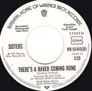 7inch Vinyl Single - Sisters - There's A Raver Coming Home / Help The Music - promo