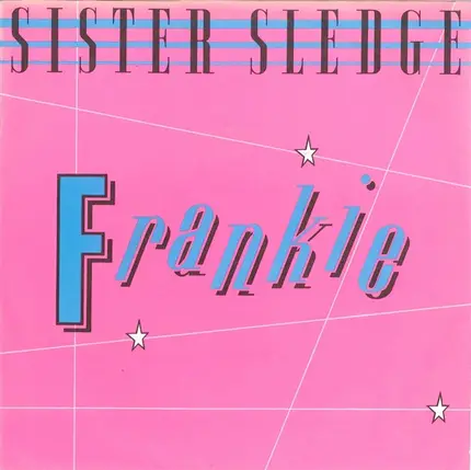 Sister Sledge - Frankie