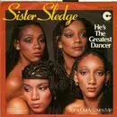 7'' - Sister Sledge - He's The Greatest Dancer