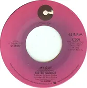 7'' - Sister Sledge - My Guy