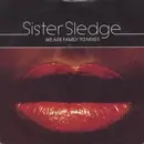 7'' - Sister Sledge - We Are Family ('93 Mixes)