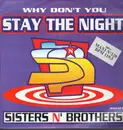 12inch Vinyl Single - Sisters'N Brothers - Why Don't You Stay The Night
