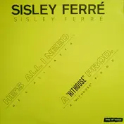 Sisley Ferré - He's All I Need