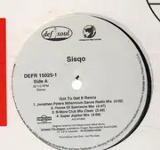 12'' - Sisqo - Got To Get It Remix
