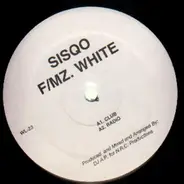 Sisqo/ Montell Jordan - F/Mz. White/ F/Mr Woods