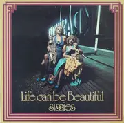 LP - Sissies - Life Can Be Beautiful