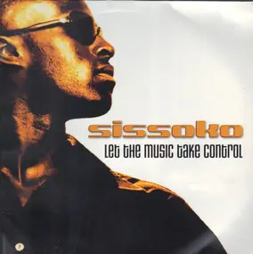 Sissoko - Let The Music Take Control