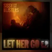 Sissy - The 'let Her Go' EP