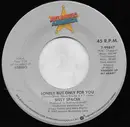 7inch Vinyl Single - Sissy Spacek - Lonely But Only For You / Sabu Visits The Twin Cities Alone