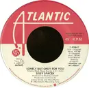 7inch Vinyl Single - Sissy Spacek - Lonely But Only For You
