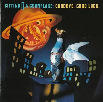 Sitting On A Cornflake - Goodbye, Good Luck.