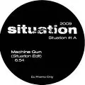 Situation - Machine Gun / Love In Me