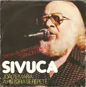 7inch Vinyl Single - Sivuca - João E Maria