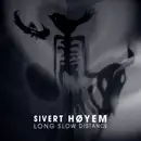 CD - Sivert Høyem - Long Slow Distance
