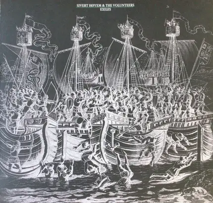 Sivert Høyem & The Volunteers - Exiles