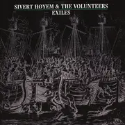 CD - Sivert Høyem & The Volunteers - Exiles