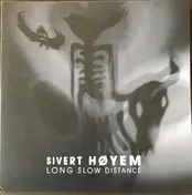 Sivert Høyem - Long Slow Distance