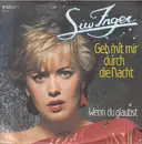 7inch Vinyl Single - Siw Inger - Geh Mit Mir Durch Die Nacht