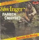 7inch Vinyl Single - Siw Inger - Farben (Maybe)