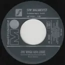 7inch Vinyl Single - Siw Malmkvist , Harry Arnolds Orkester - Die Wege Der Liebe / Der Eine, Der Bist Du