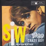 7inch Vinyl Single - Siw Malmkvist - 1999 / Crazy Boy