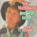 7inch Vinyl Single - Siw Malmkvist - Der Wein Ist Gut