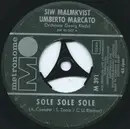 7inch Vinyl Single - Siw Malmkvist & Umberto Marcato - Sole Sole Sole