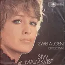 7inch Vinyl Single - Siw Malmkvist - Zwei Augen