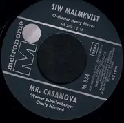 7inch Vinyl Single - Siw Malmkvist - Mr. Casanova
