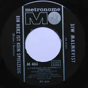 7'' - Siw Malmkvist - Liebeskummer Lohnt Sich Nicht