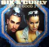 12'' - Six & Curly - Just Be Good 2 Me