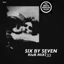 Double LP - Six By Seven - Klub Mix! 33