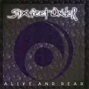 CD - Six Feet Under - Alive And Dead