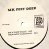 12'' - Six Feet Deep - Drop Drop
