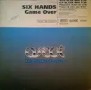 12inch Vinyl Single - Six Hands - Game Over