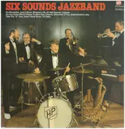 Six Sounds Jazzband - Six Sounds-Jazzband