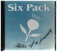 Six Pack - Tales of a journey