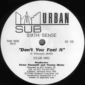 Sixth Sense - Don't You Feel It