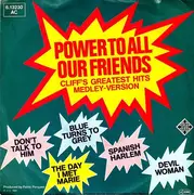 7inch Vinyl Single - Sixties - Power To All Our Friends