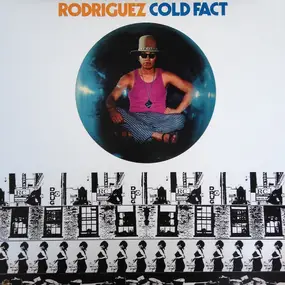 Sixto Rodriguez - Cold Fact