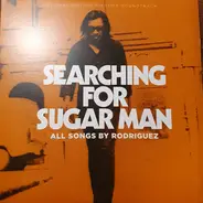 Sixto Rodriguez - Searching For Sugar Man - Original Motion Picture Soundtrack