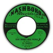 Six Trumpets - God Wants Real People / God Has Eyes On You
